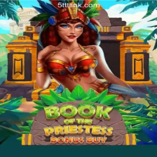 Exploring the Enchanting World of 'BookOfThePriestess' on 5TTT.com Platform - Oficial Slots Brasil