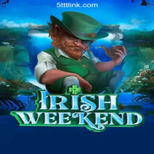 Exploring the Exciting World of IrishWeekend on 5TTT.com Platform-Official Slots Brasil