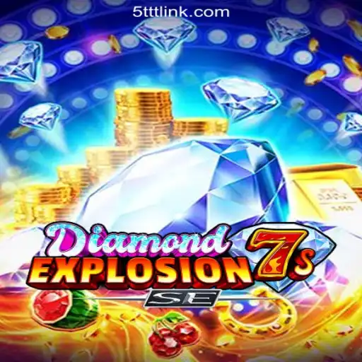 Discover the Thrilling World of DiamondExplosion7sSE on 5TTT.com