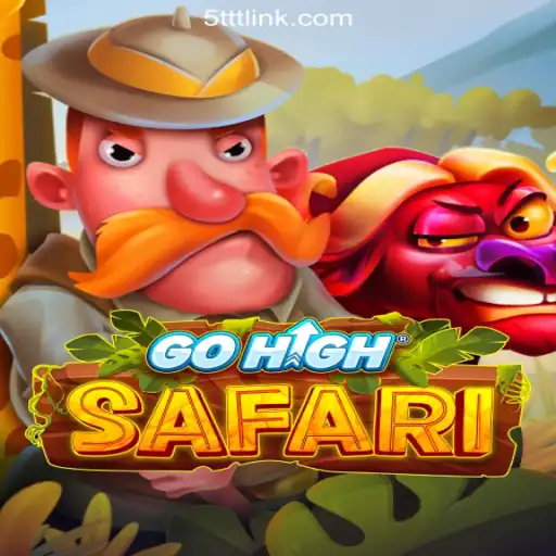 Explore the Thrilling World of GoHighSafari on 5TTT.com Platform
